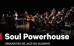 Município de Lagoa | Concerto | «Soul Powerhouse» | Orquestra de Jazz do Algarve & Florelie Escano 