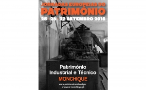 Jornadas Europeias do Património 2015 «Património industrial e técnico»