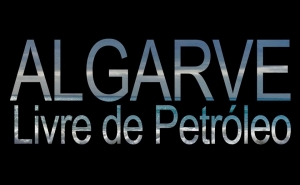 Alerta de organizações internacionais dá «fôlego» a Algarve Livre Petróleo