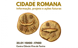 Conferência «Balsa, cidade romana. Informação, o projecto, as acções futuras»