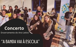 Concerto «A Banda vai à Escola» 24 de Junho