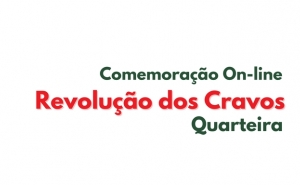 Comemoração On-line da Revolução dos Cravos | Quarteira