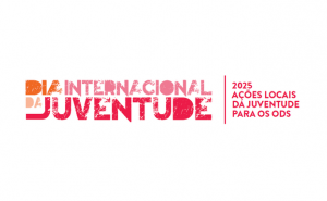 Comemorações Regionais - Dia Internacional da Juventude