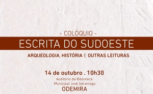 ODEMIRA RECEBE COLÓQUIO SOBRE A ESCRITA DO SUDOESTE