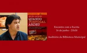 Jornalista, Miguel Carvalho, apresenta «Quando Portugal ardeu»