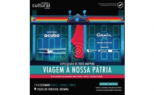 Setembro Cultural  | ESPETÁCULO DE VÍDEO MAPPING «VIAGEM À NOSSA PÁTRIA»