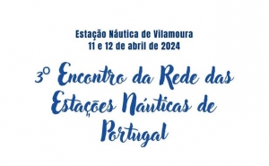 SECRETÁRIO DE ESTADO DO TURISMO PRESENTE NO 3º ENCONTRO DA REDE DAS ESTAÇÕES NÁUTICAS 