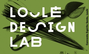ABERTAS CANDIDATURAS PARA RESIDENTES NO LOULÉ DESIGN LAB