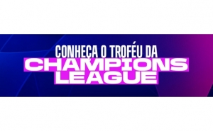 TROFÉU DA UEFA CHAMPIONS LEAGUE PASSA PELAS LOJAS DO CONTINENTE
