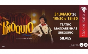 «PINÓQUIO – O MUSICAL» EM PALCO NO TEATRO MASCARENHAS GREGÓRIO, DIA 31 DE MAIO