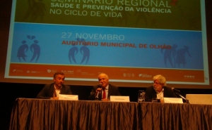 A importância da prevenção em destaque no 1º Seminário Regional Saúde e Prevenção da Violência no Ciclo de Vida que juntou mais de 200 participantes em Olhão