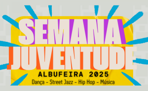 SEMANA DA JUVENTUDE CULMINA COM MOSTRA  DE TALENTOS EMERGENTES EM ALBUFEIRA