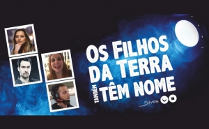 CICLO «OS FILHOS DA TERRA TAMBÉM TÊM NOME» REGRESSA A 29 DE ABRIL
