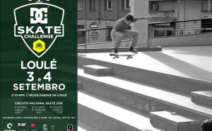 LOULÉ RECEBE ETAPA DECISIVA DO DC SKATE CHALLENGE by MOCHE