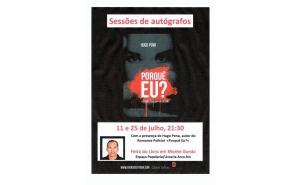 Sessões de Autógrafos de Hugo Pena, autor do Romance Policial «Porquê Eu?», Feira do Livro em Monte Gordo