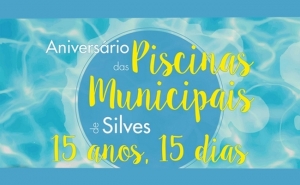 PISCINAS MUNICIPAIS DE SILVES ASSINALAM 15º ANIVERSÁRIO COM PROGRAMA ESPECIAL DE ATIVIDADES