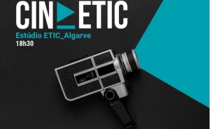 ETIC_Algarve apresenta Ciclo de Cinema Cine_ETIC