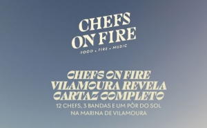 CHEFS ON FIRE VILAMOURA REVELA CARTAZ COMPLETO