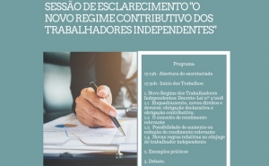 Sessão de Esclarecimento «O Novo Regime Contributivo dos Trabalhadores Independentes» 