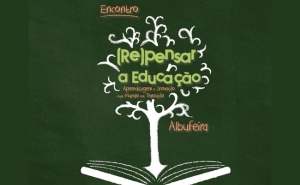 ENCONTRO «(RE)PENSAR A EDUCAÇÃO» REÚNE COMUNIDADE EDUCATIVA EM ALBUFEIRA