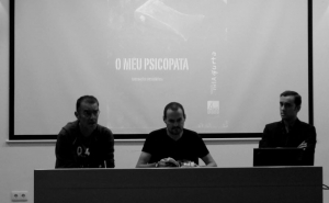 Apresentação do livro «O meu Psicopata»
