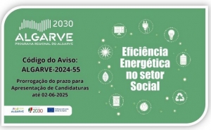 INVESTIMENTOS EM EFICIÊNCIA ENERGÉTICA NAS IPSS E MISERICÓRDIAS - PRORROGADO O PRAZO PARA SUBMISSÃO DE CANDIDATURAS 