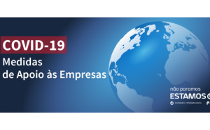 Ajudas a empresas na reabertura da economia: IAPMEI tem mais 10,6 milhões para dar