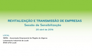 Sessão de Sensibilização sobre «Revitalização e Transmissão de Empresas»