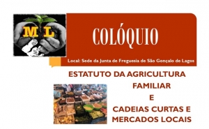 Colóquio Estatuto da Agricultura Familiar e Cadeias Curtas e Mercados Locais