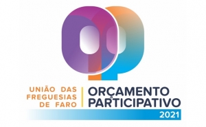 UNIÃO DAS FREGUESIAS DE FARO LANÇA O ORÇAMENTO PARTICIPATIVO 2021