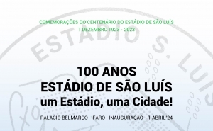 EXPOSIÇÃO COMEMORATIVA DOS 100 ANOS DO ESTÁDIO DE S. LUÍS INAUGURA A 1 DE ABRIL