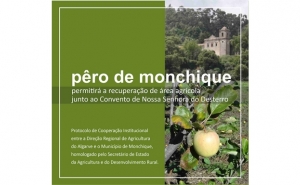 Secretário de Estado da Agricultura e do Desenvolvimento Rural homologa protocolo celebrado entre a DRAP Algarve e o Município de Monchique