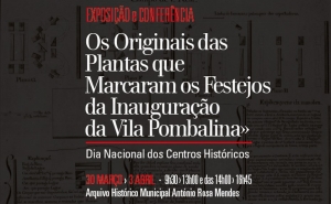 VRSA assinala Dia Nacional dos Centros Históricos com exposição de plantas com mais de dois séculos