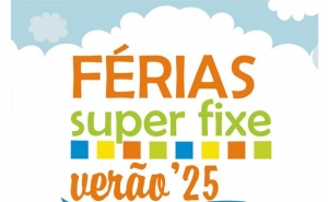 «FÉRIAS SUPER FIXE»: UMA AVENTURA DE VERÃO PROMOVIDA PELA CÂMARA MUNICIPAL DE SILVES