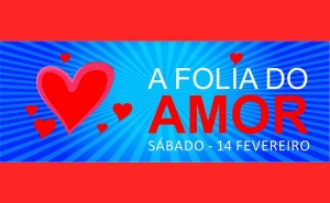 «A Folia do Amor»