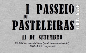 I Passeio de Pasteleiras C.D.C. da Nave