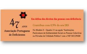 Ajude a APD  |  Associação Portuguesa de Deficientes