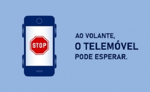 Lançamento da Campanha «Ao volante, o telemóvel pode esperar»