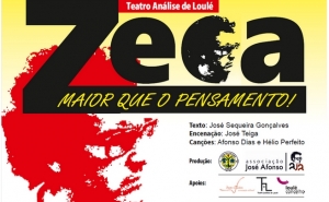 «Zeca maior do que o pensamento» - Pelo Teatro Análise da Casa da Cultura de Loulé