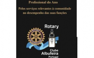 Rotary Club de Albufeira: Jantar-homenagem para entrega do galardão de Profissional do Ano
