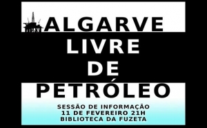 Sessão de Informação/Esclarecimento sobre a Exploração de Petróleo no Algarve