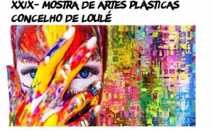 CECAL RECEBE XXIX MOSTRA DE ARTES PLÁSTICAS DO CONCELHO DE LOULÉ