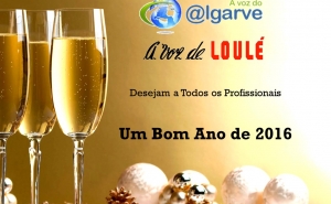 «A Voz do Algarve» e «A Voz de Loulé» Desejam a Todos os Profissionais...