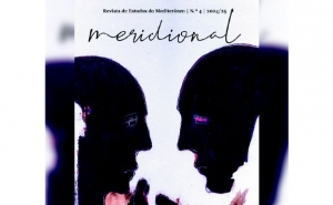 Apresentação do 4.º número da Meridional - Revista de Estudos do Mediterrâneo 2024 / 2025
