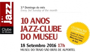 Clube de Jazz do Museu celebra 10.º Aniversário com Concerto comemorativo em São Brás de Alportel