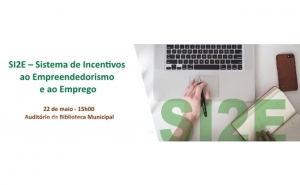 Divulgação de Sistema de Incentivos ao Empreendedorismo e ao Emprego