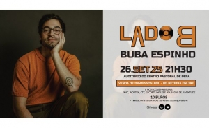 LADO B COM BUBA ESPINHO, DIA 26 DE SETEMBRO, EM PÊRA