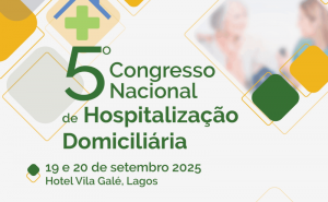Lagos recebe Congresso Nacional de Hospitalização Domiciliária