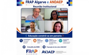  FRAP Algarve e ANDAEP reforçam parceria para construir soluções conjuntas para a Educação 