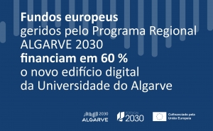 Novo edifício digital da Universidade do Algarve é «estratégico»